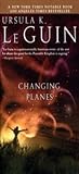 Changing Planes by Ursula K. Le Guin