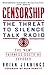 censorship: the silencing of conservative talk radio