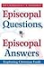 Episcopal Questions, Episco...