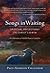 Songs in Waiting: Spiritual...