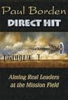 Direct Hit: Aiming Real Leaders at the Mission Field (Convergence eBook)