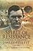 Spirit of Resistance by Nigel Perrin