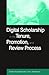 Digital Scholarship in the Tenure, Promotion and Review Process (History, Humanities, and New Technology)