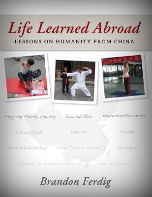 Life Learned Abroad: Lessons on Humanity from China