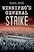 Winnipeg's General Strike by Michael Dupuis