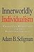 Innerworldly Individualism:...