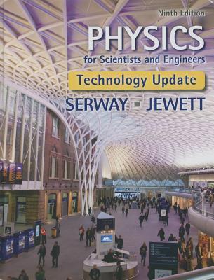 Physics for Scientists and Engineers, Technology Update (No access codes included)