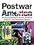 Postwar America: An Encyclopedia Of Social, Political, Cultural, And Economic History ( 4 vol set )