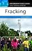 Fracking: A Reference Handbook (Contemporary World Issues)