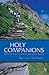 Holy Companions: Spiritual Practices from the Celtic Saints