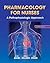 Pharmacology for Nurses by Michael                  Adams