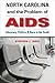 North Carolina and the Problem of AIDS: Advocacy, Politics, and Race in the South