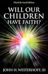 Will Our Children...