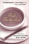 Food for the Soul: Selections from the Holy Apostles Soup Kitchen Writers Workshop