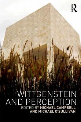 Wittgenstein and Perception (Hardcover)