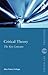Critical Theory: The Key Concepts (Routledge Key Guides)