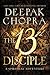 The 13th Disciple by Deepak Chopra
