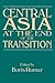 Central Asia at the End of ...
