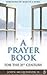 A Prayer Book for the 21st Century by John McQuiston