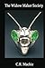 The Widow Maker Society