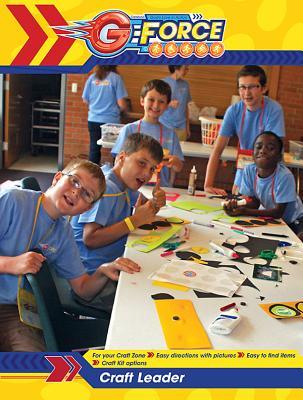 Vacation Bible School (VBS) 2015 G-Force Craft Leader: God's Love in Action (Vacation Bible School 2015)