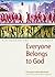 Everyone Belongs to God by Christoph Friedrich Blumhardt