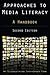 Approaches to Media Literac...