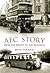 The AEC Story: from the Regent to the Monarch