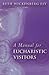 A Manual for Eucharistic Visitors by Beth Wickenberg Ely