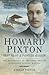 Howard Pixton – Test Pilot and Pioneer Aviator: The Biography of the First British Schneider Trophy Winner