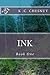 Ink (The Ink Trilogy)