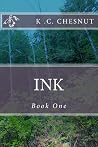 Ink (The Ink Trilogy) Ink (The Ink Trilogy)