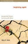 Beginning Again: ...