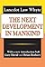 The Next Development of Mankind by Lancelot Whyte