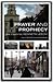Prayer and Prophecy: The Es...