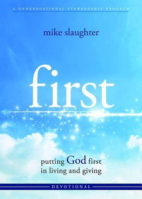first - Devotional: putting GOD first in living and giving (Paperback)