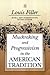 Muckraking and Progressivism in the American Tradition
