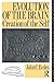 Evolution of the Brain: Cre...