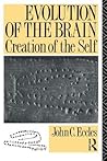 Evolution of the Brain: Creation of the Self