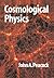Cosmological Physics