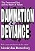 Damnation and Deviance: The...