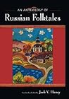 An Anthology of Russian Folktales
