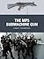 The MP5 Submachine Gun (Wea...