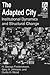The Adapted City by H George Frederickson