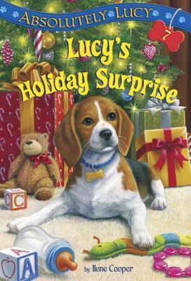 Lucy's Holiday Surprise (Absolutely Lucy, #7)