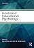 Handbook of Educational Psychology