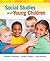 Social Studies and Young Children