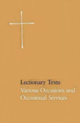 Lectionary Texts Pew Edition: Various Occasions and Occasional Services