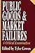 Public Goods and Market Failures