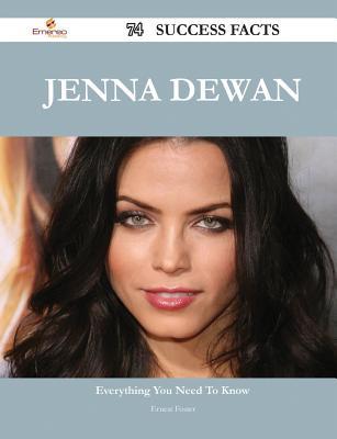Jenna Dewan 74 Success Facts - Everything You Need to Know about Jenna Dewan